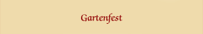 Gartenfest