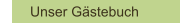 Unser Gästebuch