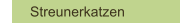 Streunerkatzen
